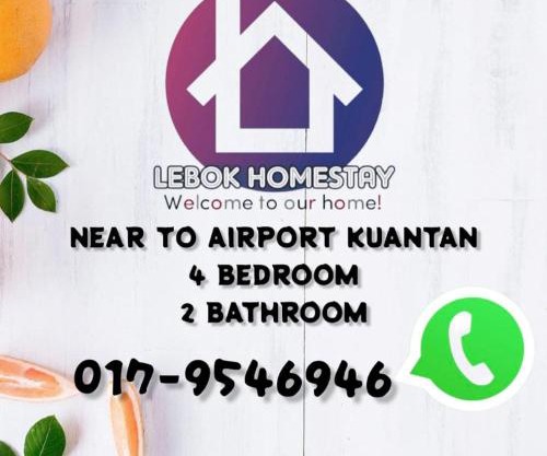 LEBOK HOMESTAY AIRPORT KUANTAN