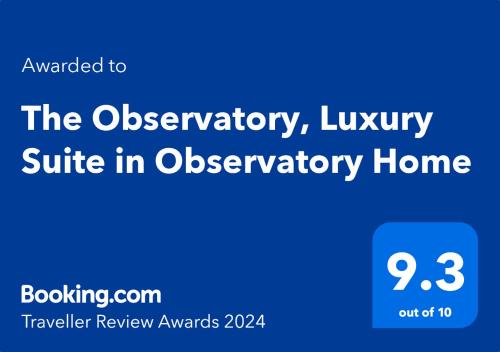 The Observatory, Luxury Suite in Observatory Home